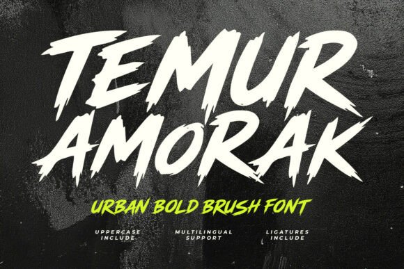 Download Temur Amorak Urban Bold Brush Font - Brush font Collection